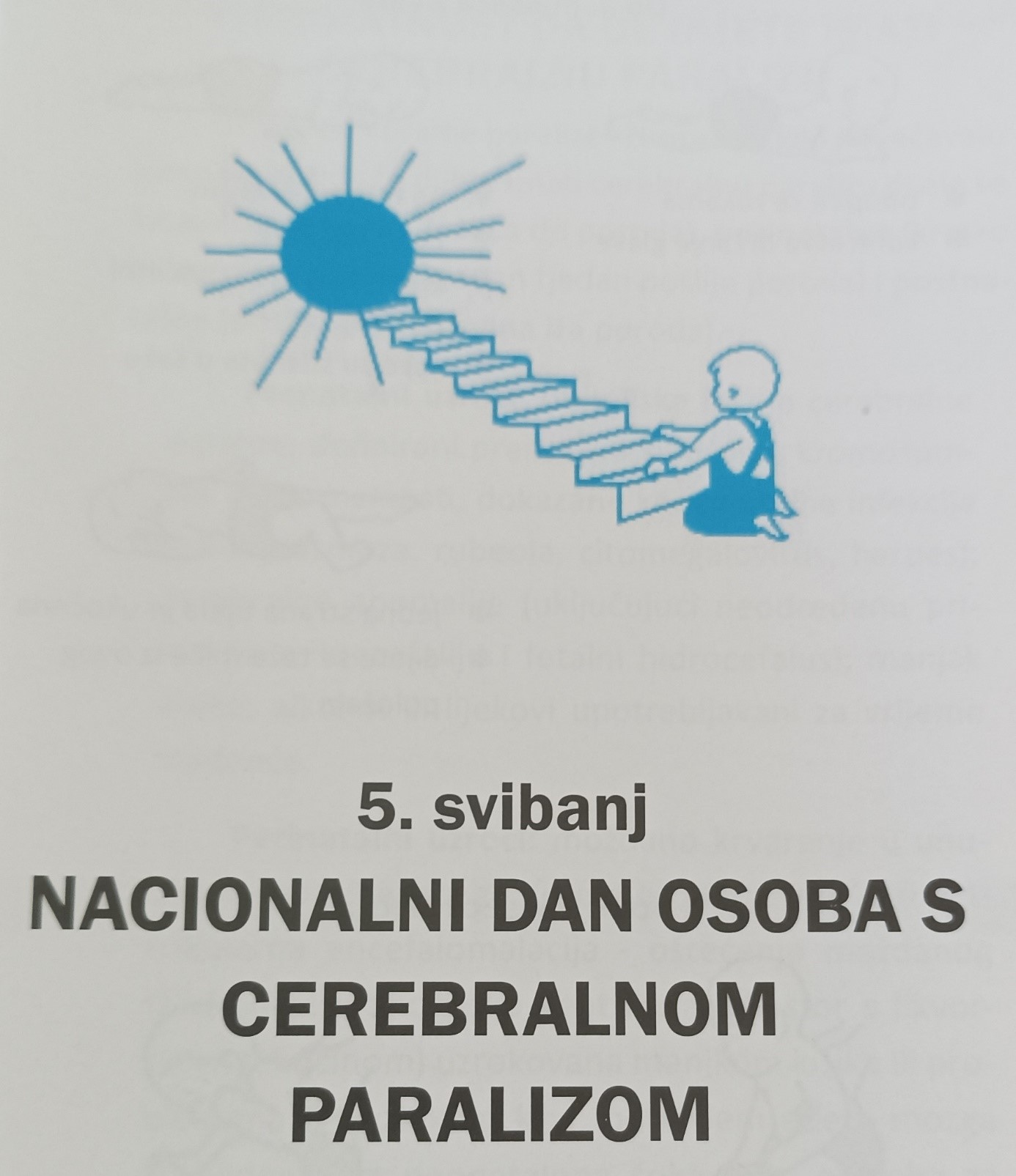 5. SVIBANJ, NACIONALNI DAN OSOBA S CEREBRALNOM PARALIZOM
